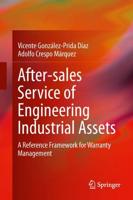 After-sales Service of Engineering Industrial Assets : A Reference Framework for Warranty Management
