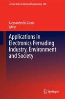 Applications in Electronics Pervading Industry, Environment and Society