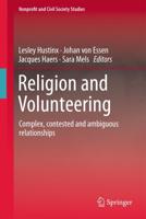 Religion and Volunteering : Complex, contested and ambiguous relationships