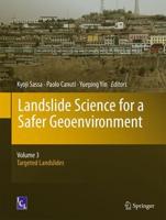 Landslide Science for a Safer Geoenvironment. Volume 3 Targeted Landslides