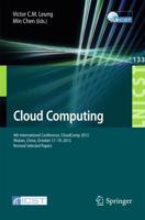 Cloud Computing : 4th International Conference, CloudComp 2013, Wuhan, China, October 17-19, 2013, Revised Selected Papers