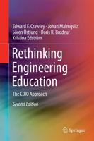 Rethinking Engineering Education : The CDIO Approach