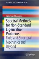 Spectral Methods for Non-Standard Eigenvalue Problems : Fluid and Structural Mechanics and Beyond