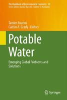 Potable Water : Emerging Global Problems and Solutions