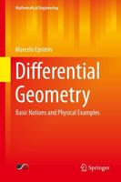 Differential Geometry : Basic Notions and Physical Examples