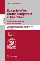 Human Interface and the Management of Information. Information and Knowledge Design and Evaluation : 16th International Conference, HCI International 2014, Heraklion, Crete, Greece, June 22-27, 2014. Proceedings, Part I