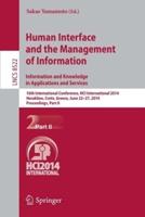 Human Interface and the Management of Information. Information and Knowledge in Applications and Services : 16th International Conference, HCI International 2014, Heraklion, Crete, Greece, June 22-27, 2014. Proceedings, Part II