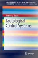 Tautological Control Systems. SpringerBriefs in Control, Automation and Robotics