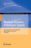 Nonlinear Dynamics of Electronic Systems : 22nd International Conference, NDES 2014, Albena, Bulgaria, July 4-6, 2014. Proceedings