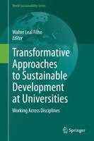 Transformative Approaches to Sustainable Development at Universities