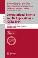 Computational Science and Its Applications - ICCSA 2014 : 14th International Conference, Guimarães, Portugal, June 30 - July 3, 204, Proceedings, Part II