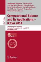 Computational Science and Its Applications - ICCSA 2014 Theoretical Computer Science and General Issues
