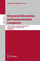 Structural Information and Communication Complexity : 21st International Colloquium, SIROCCO 2014, Takayama, Japan, July 23-25, 2014, Proceedings