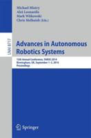 Advances in Autonomous Robotics Systems : 15th Annual Conference, TAROS 2014, Birmingham, UK, September 1-3, 2014. Proceedings