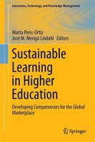 Sustainable Learning in Higher Education : Developing Competencies for the Global Marketplace