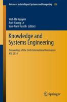 Knowledge and Systems Engineering : Proceedings of the Sixth International Conference KSE 2014