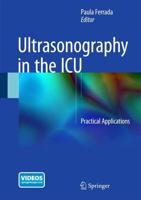 Ultrasonography in the ICU : Practical Applications