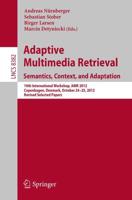 Adaptive Multimedia Retrieval