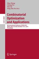Combinatorial Optimization and Applications : 8th International Conference, COCOA 2014, Wailea, Maui, HI, USA, December 19-21, 2014, Proceedings