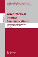 Wired/Wireless Internet Communications : 12th International Conference, WWIC 2014, Paris, France, May 26-28, 2014, Revised Selected Papers