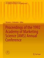 Proceedings of the 1992 Academy of Marketing Science (AMS) Annual Conference