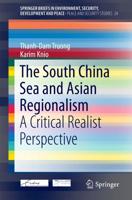 Analyzing the South China Sea Crisis and the Making of New Regions in Pacific Asia