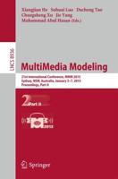 MultiMedia Modeling : 21st International Conference, MMM 2015, Sydney, Australia, January 5-7, 2015, Proceedings, Part II