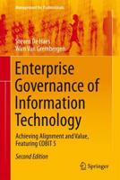 Enterprise Governance of Information Technology : Achieving Alignment and Value, Featuring COBIT 5