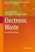 Electronic Waste : Recycling Techniques