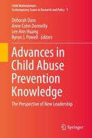 Advances in Child Abuse Prevention Knowledge : The Perspective of New Leadership