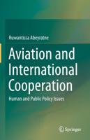 Aviation and International Cooperation : Human and Public Policy Issues