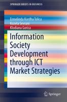 Information Society Development Through ICT Market Strategies