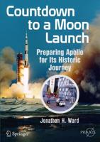 Countdown to a Moon Launch Space Exploration