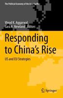 Responding to China's Rise : US and EU Strategies