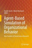 Agent-Based Simulation of Organizational Behavior