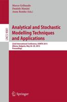 Analytical and Stochastic Modelling Techniques and Applications : 22nd International Conference, ASMTA 2015, Albena, Bulgaria, May 26-29, 2015. Proceedings