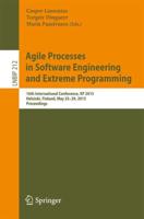 Agile Processes in Software Engineering and Extreme Programming : 16th International Conference, XP 2015, Helsinki, Finland, May 25-29, 2015, Proceedings