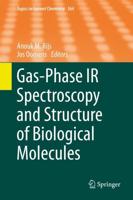 Gas-Phase IR Spectroscopy and Structure of Biological Molecules