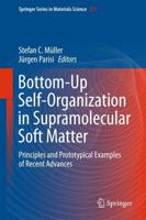 Bottom-Up Self-Organization in Supramolecular Soft Matter