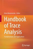 Handbook of Trace Analysis : Fundamentals and Applications