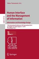 Human Interface and the Management of Information. Information and Knowledge Design : 17th International Conference, HCI International 2015, Los Angeles, CA, USA, August 2-7, 2015, Proceedings, Part I