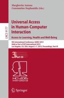 Universal Access in Human-Computer Interaction. Access to Learning, Health and Well-Being Information Systems and Applications, Incl. Internet/Web, and HCI