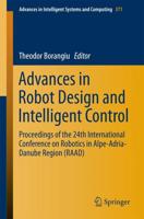 Advances in Robot Design and Intelligent Control : Proceedings of the 24th International Conference on Robotics in Alpe-Adria-Danube Region (RAAD)