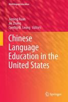 Chinese Language Education in the United States