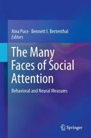 The Many Faces of Social Attention : Behavioral and Neural Measures