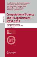 Computational Science and Its Applications - ICCSA 2015
