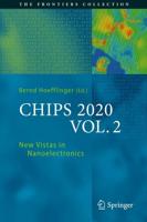 CHIPS 2020 VOL. 2 : New Vistas in Nanoelectronics