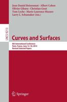 Curves and Surfaces : 8th International Conference, Paris, France, June 12-18, 2014, Revised Selected Papers