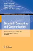 Security in Computing and Communications : Third International Symposium, SSCC 2015, Kochi, India, August 10-13, 2015. Proceedings
