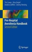Pre-Hospital Anaesthesia Handbook
